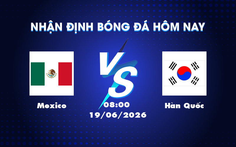 mexico han quoc 19 06 fifa world cup