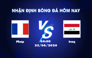 phap iraq 23 06 fifa world cup